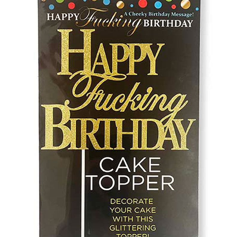 Happy Fucking Birthday Cake Topper - Gold-Party Supplies-Little Genie-Andy's Adult World